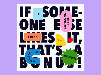 Overtime: If Someone Else Likes It, That's A Bonus! bold colorful friendly podcast art shapes typography typography poster