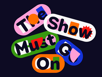 Overtime: The Show Must Go On color contrast fun podcast art round shapes type