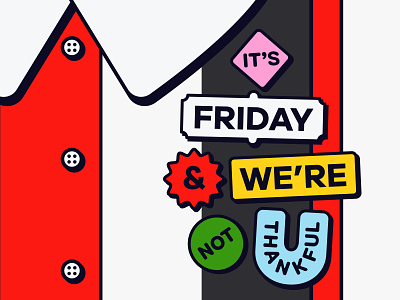 Overtime: It's Friday! (And We're Not Thankful) buttons flair fun geometric overtime playful podcast art shapes tgi fridays
