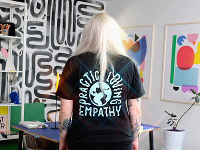 Practice Loving Empathy T-Shirt clothing earth hand lettering lettering t shirt tee wavy world
