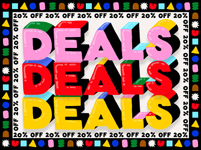 Deals! Deals! Deals! 20% OFF SHOP NOW! 3d abstract ad bold branding bright bubble colorful hand lettering marketing marketing graphic promo promotion sale shapes shiny type typography