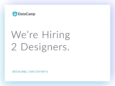 We're Hiring! datacamp datascience design digital hiring ui ux