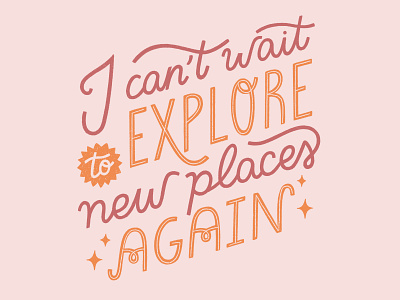 Explore New Places Again