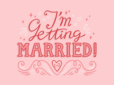 I'm Getting Married typography cute digital hand drawn hearts illustration lettering love pink swirl typography wedding