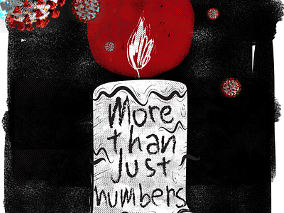 More than just numbers covid covid19 illustration illustrations pandemic