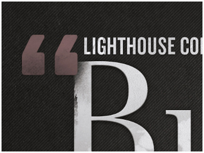 "But God..." church lighthouse ministry print royaloak service shadow texture type typography worship