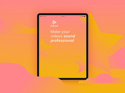 Mauvio app for Accusonus accusonus app apple gradient ipad logo mauvio mic microphone mobile music note piano sound soundsystem star ui uidesign video waveform