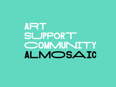 Almosaic Equation art branding community design graphic grassroots typography