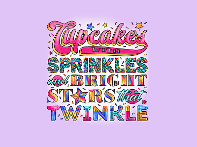 Cupcakes with Sprinkles and Bright Stars that Twinkle colorful cupcake doodle font hand letter lettering script sketch star type typography
