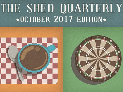 The Shed Quarterly: A Digital Periodical coffee darts digital magazine gingerbread shed magazine music festival news office periodical ping pong the shed