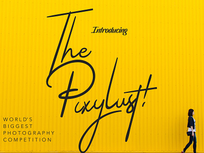 Pixylust - photography competition banner