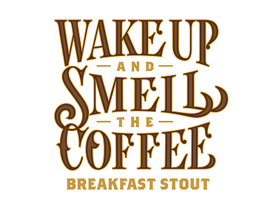 Wake Up and Smell the Coffee beer breakfast stout type