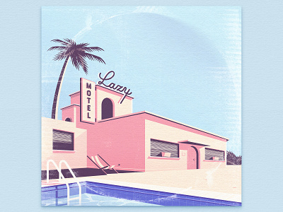 Motel Lazy ai album cover design dribbble hello hellodribbble hotel illustraion illustrator lazy lofi motel music ozoyo pink ps purple summer vinyl