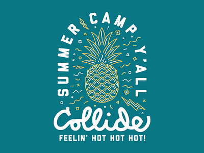 Summer Camp Y'all! collide pineapple spokane