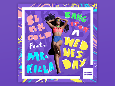 Bang It On A Wednesday Album Art album art bang mood records rude wednesday