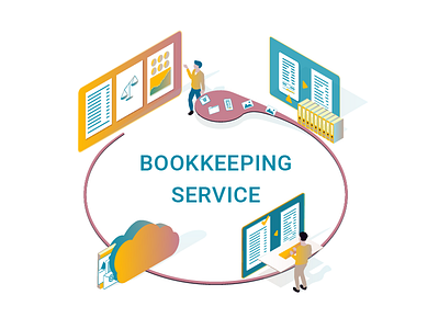 Bookkeeping Service Flow accountant bookkeeping cloud customer files flow illustration isometric service women work working