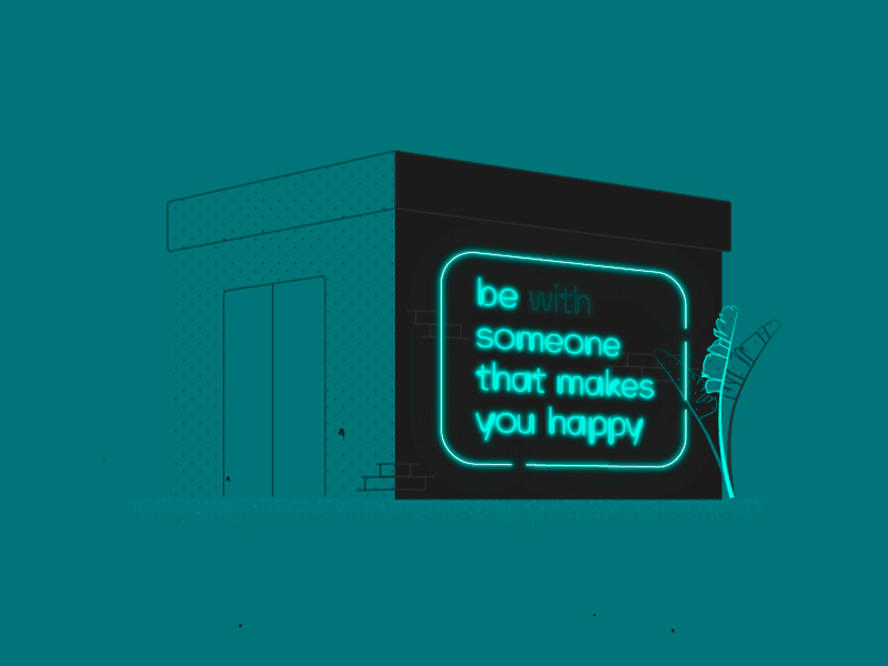 Be Someone Who Makes You Happy