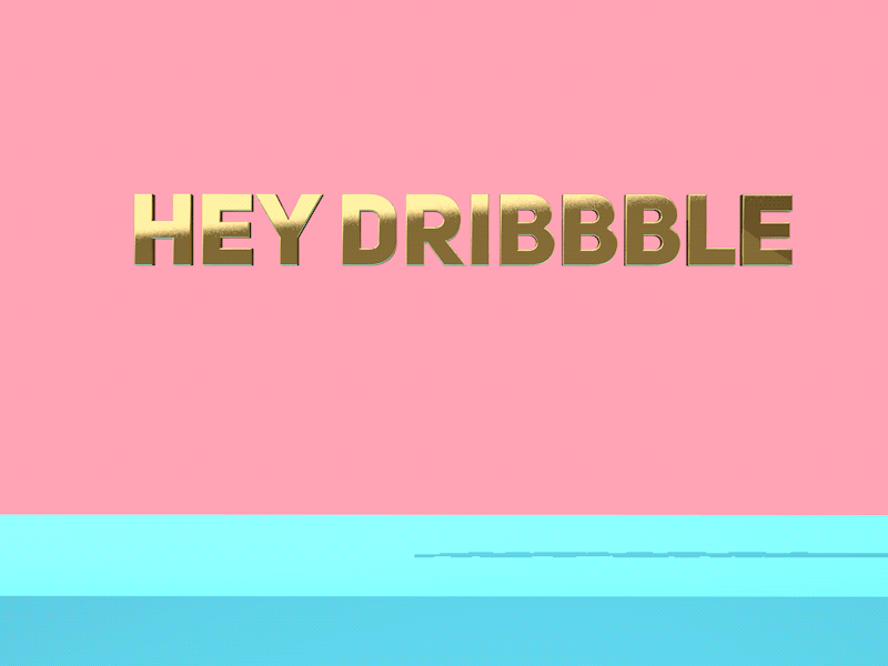 Hey Dribbble animation c4d cinema4d dribbble hello hey motion graphics