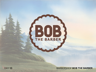 Bob the Barber 50 day challenge 50dlc afro barbershop bob ross bob the barber branding brown circle hair logo