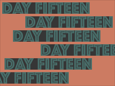 Day 15 design experiment typography vector