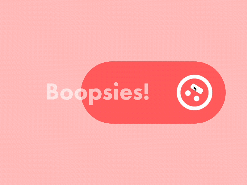 Boopsies!