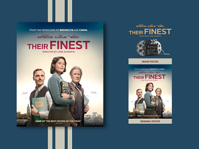 THEIR FINEST V1 (Recreate) 2020 appletv art canada crave creativity film ideas illustrator itunes montreal movie movie art movie poster netflix new photoshop poster recreate redesign