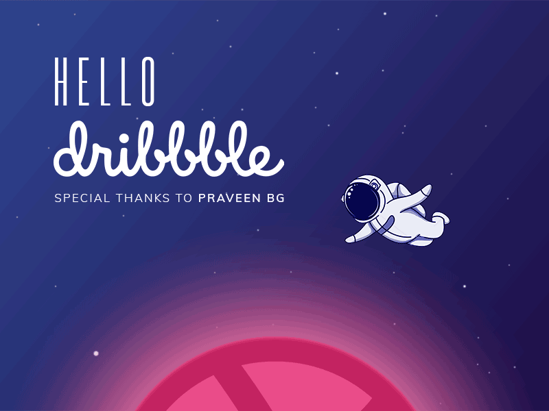 Hello Dribbble! animation astronaut debut dribbble first gif hello illustration invite planet shot space