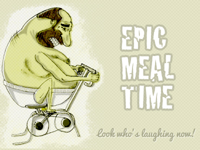 Epic Meal Time