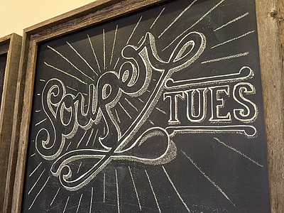 Souper Tuesday 2017 chalk chalkboard sign typography