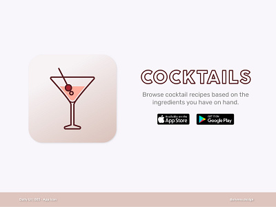 #DailyUI | 005 - App Icon app icon app icon design app icon designers cocktail dailyui dailyui 005 dailyui005 dailyuichallenge drinks interface interface design interface designer interfacedesign ui uidesign uidesigners ux uxui uxui design uxuidesign