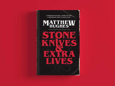 Stone Knives & Extra Lives Cover book cover book cover design brand cover cover art distressed horror knives red retro skeleton stephen king stone wales