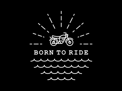 Born to Ride adventure bikers car chopper classic custom garage line monoline motor motorbike motorcycle outline retro riders road transport vehicle vintage wheel