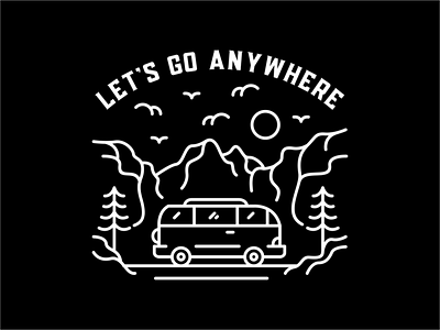 Let's Go Anywhere adventure combi holiday illustration line line art logo monoline mountai mountain nature outdoor outline summer travel trip vacation vw wanderlust wilderness