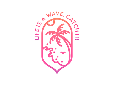 Life Is A Wave adventure beach camping carribbean goodvibes great waves holiday island kanagawa monoline nature ocean outdoors pal sea summer surfing tropical vacation waves