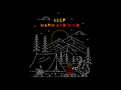 Keep Warm And Wild