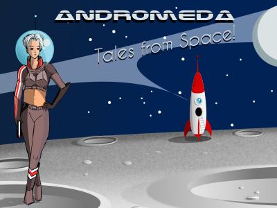 Andromeda: Tales from Space!