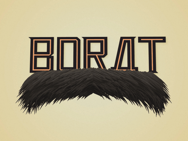Famoustache #3 - Borat 3d animation color fun type