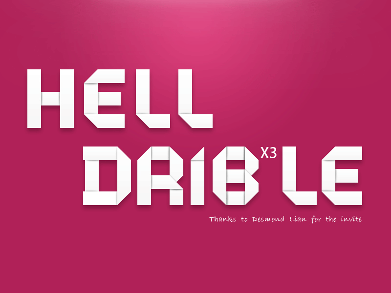 Hello dribbble！