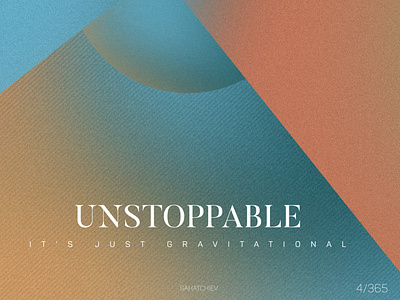 Unstoppable abstract art collage design gradient gradient design gradients noise photoshop poster typography