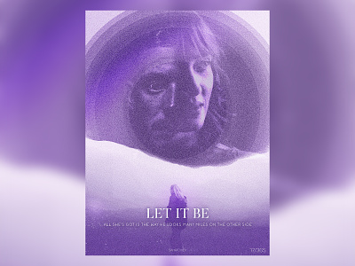 Let it be 365 365 daily challenge abstract art adobe collage gradient gradient color gradient design gradients movie poster photoshop poster print purple space typography