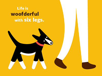 Life is Woofderful with Six Legs dog flat design graphic design icon illustration vector walk