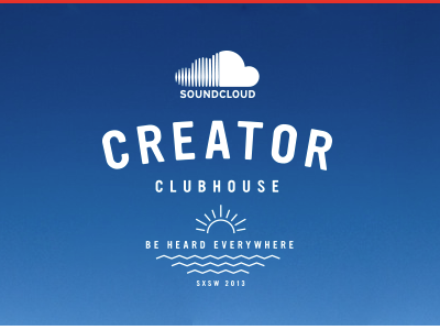 Identity for SoundCloud's SXSW Event cloud clubhouse creator event identity sound sxsw