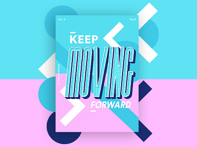 Keep moving forward by Abdo mohamed on Dribbble