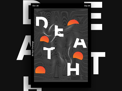 DEATH art challange creative dribbble effect eliment illustrator illustrtion inktober poster typography baugasm