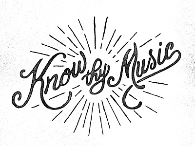 Know Thy Music hand lettering lettering music