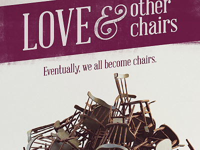 Love & Other Chairs Artwork artwork charis film indie love poster