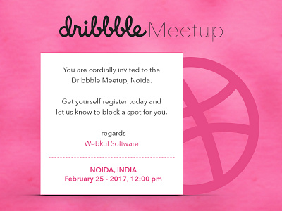 Dribbble Meetup dmw17 dribble meetup invite noida webkul