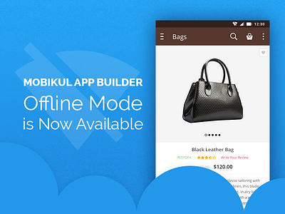 Mobikul App Builder - Offline Mode app design flat layout mobile mode offline ui webkul