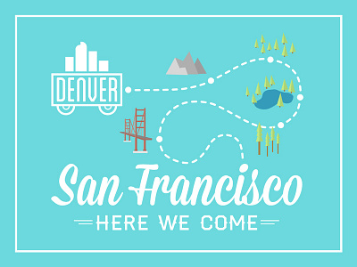 Moving to San Francisco art blue design drawing flat green illustration illustrator photoshop poster san francisco typography