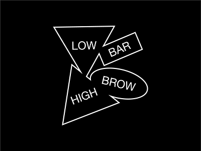 Low Bar High Brow